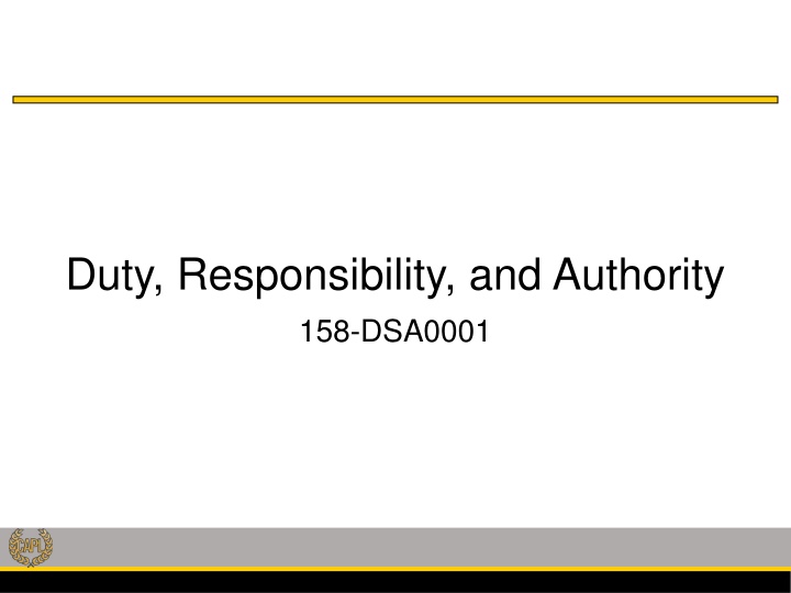 duty responsibility and authority 158 dsa0001