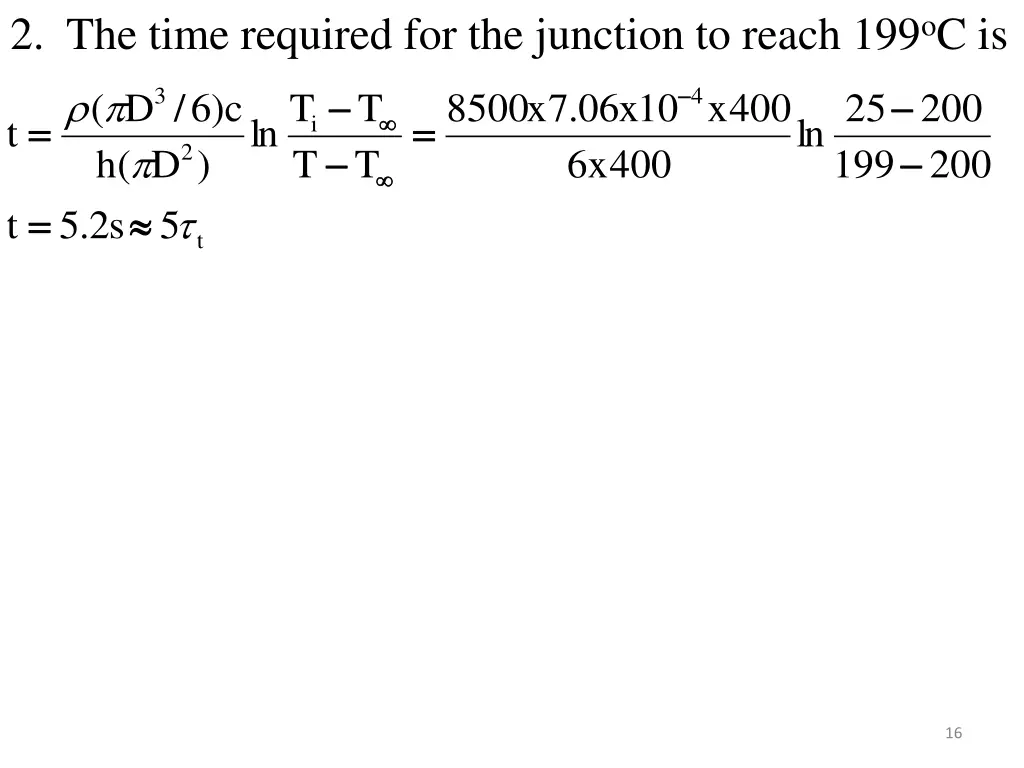 2 the time required for the junction to reach