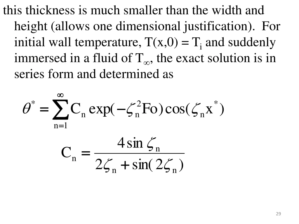 this thickness is much smaller than the width