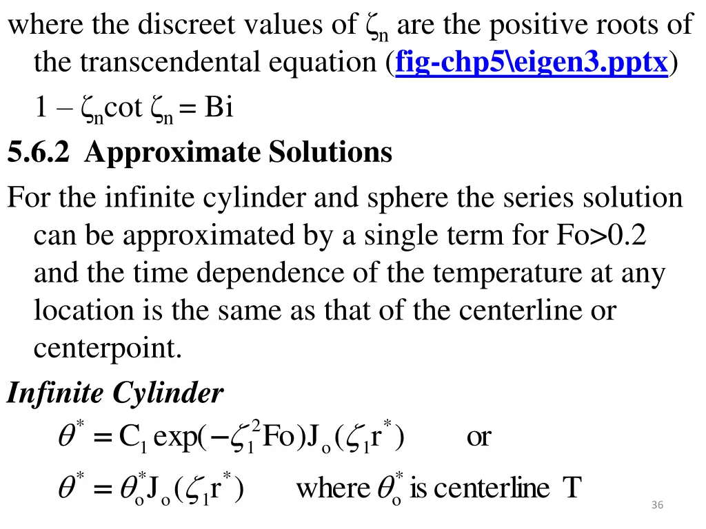 where the discreet values of n are the positive