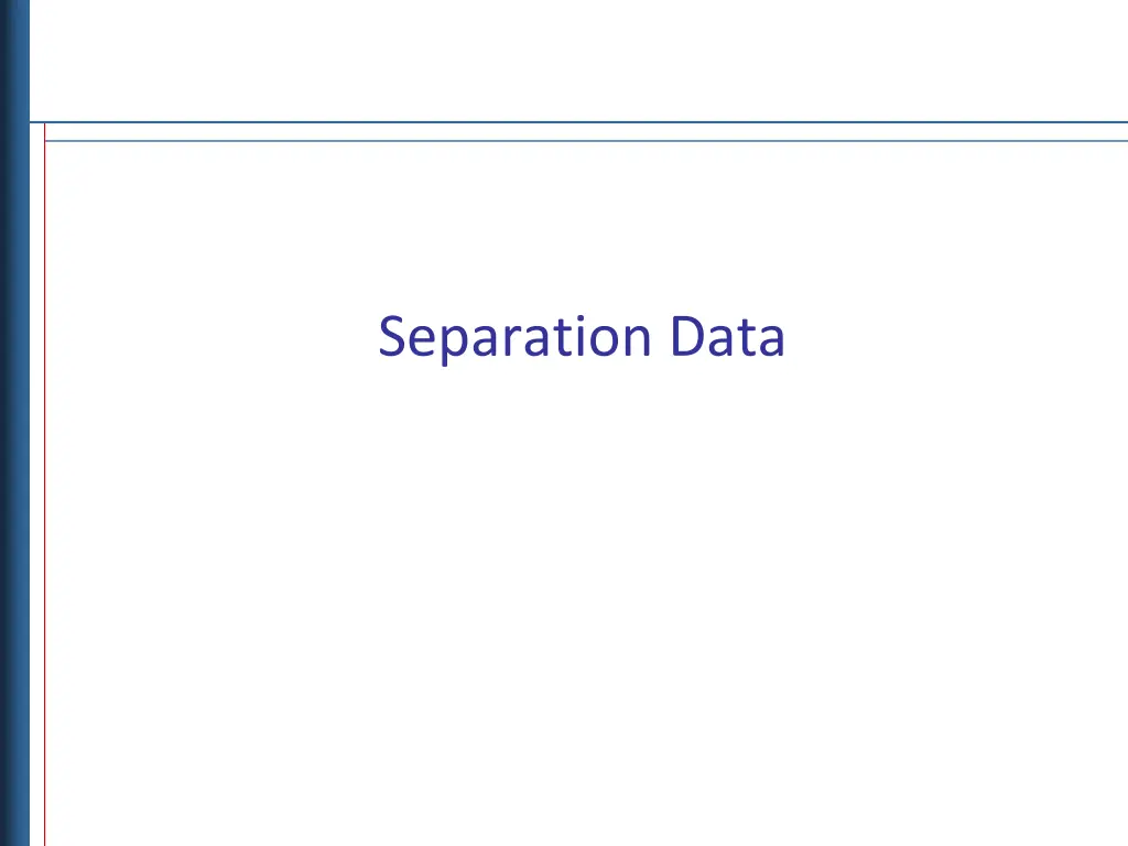 separation data