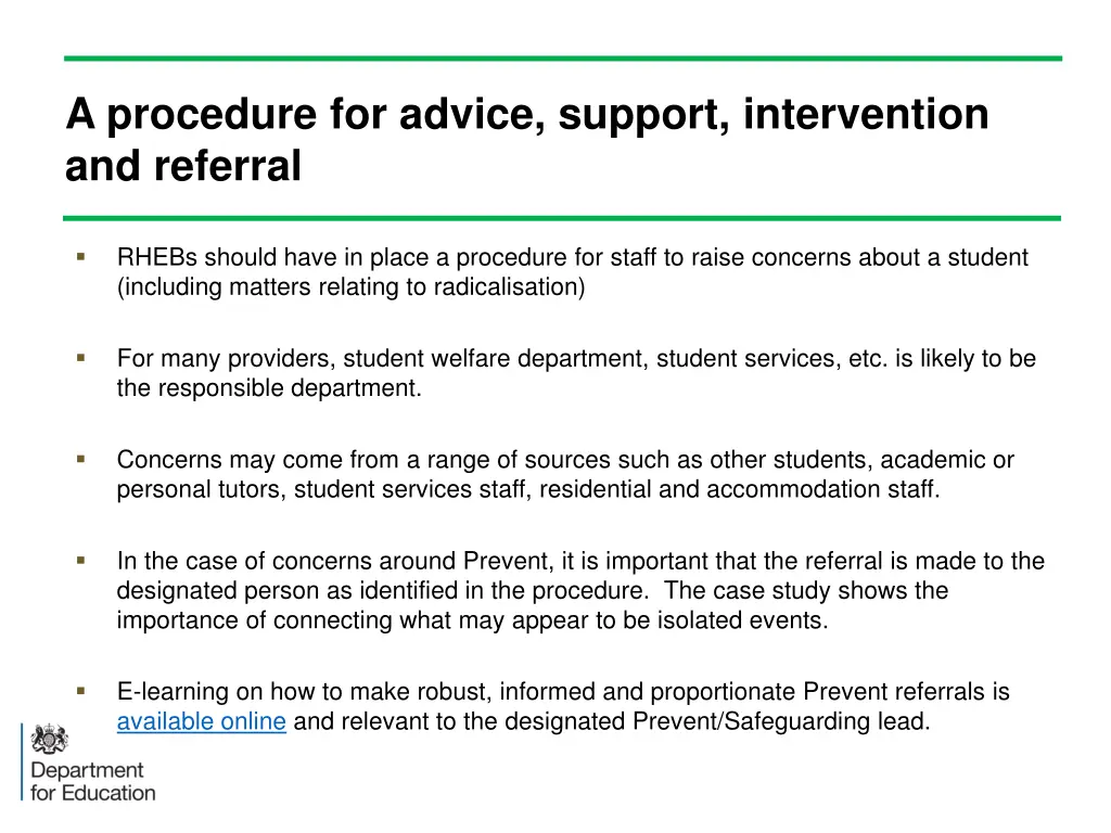 a procedure for advice support intervention