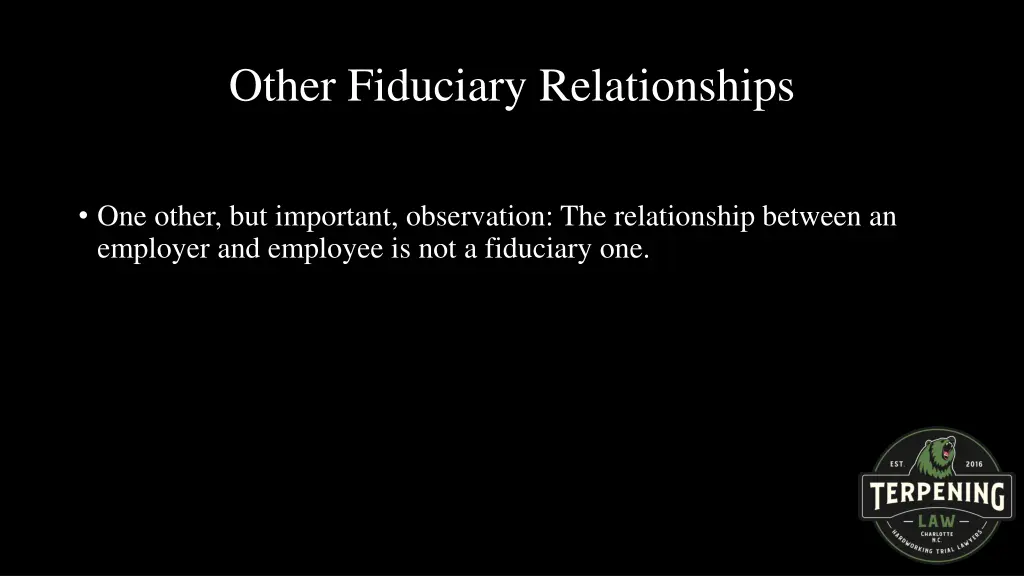 other fiduciary relationships