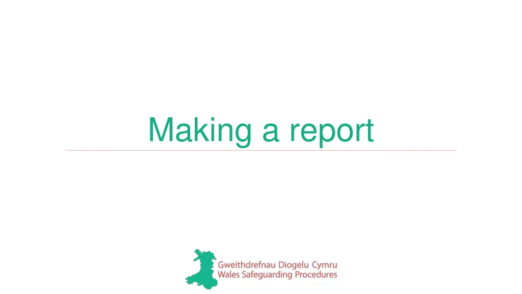 making a report