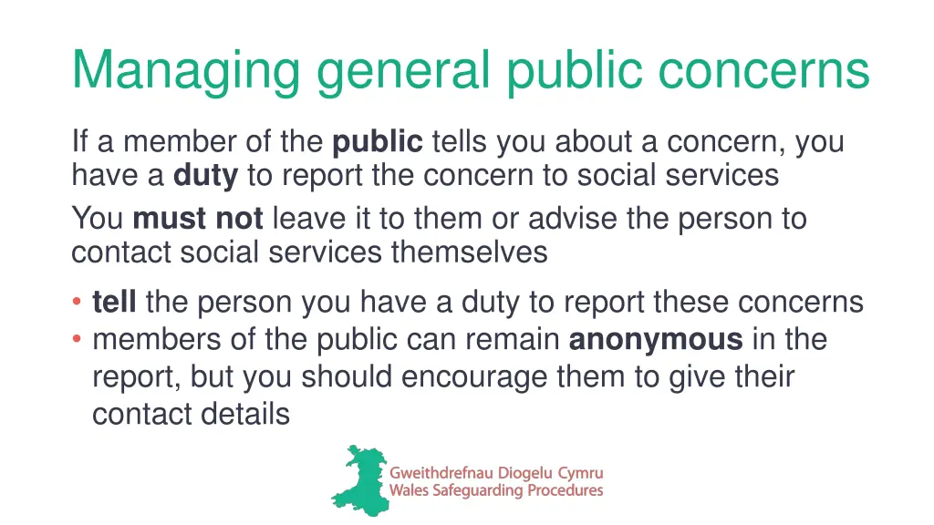 managing general public concerns