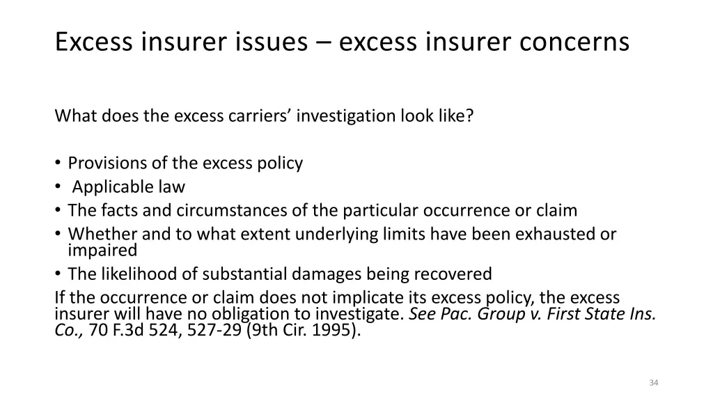 excess insurer issues excess insurer concerns