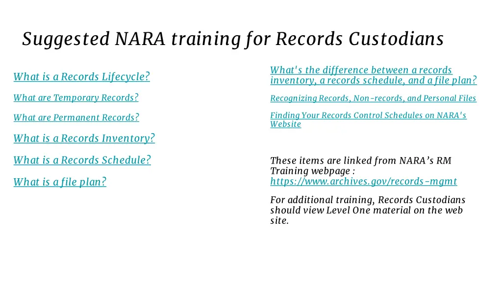 suggested nara training for records custodians 1