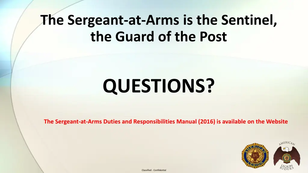 the sergeant at arms is the sentinel the guard