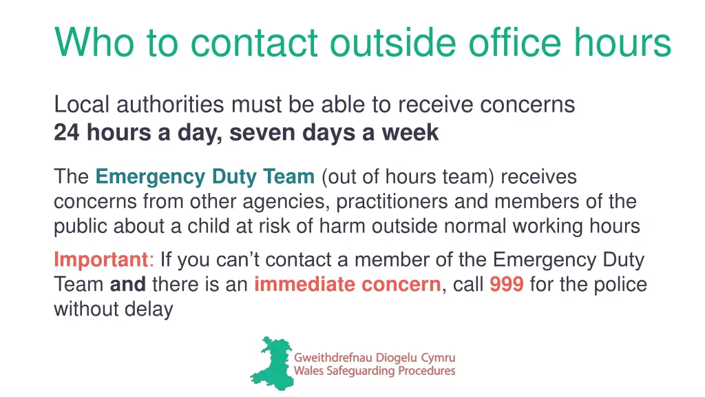 who to contact outside office hours