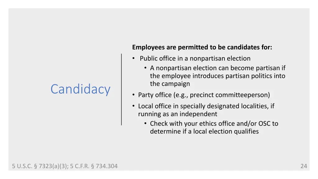 employees are permitted to be candidates