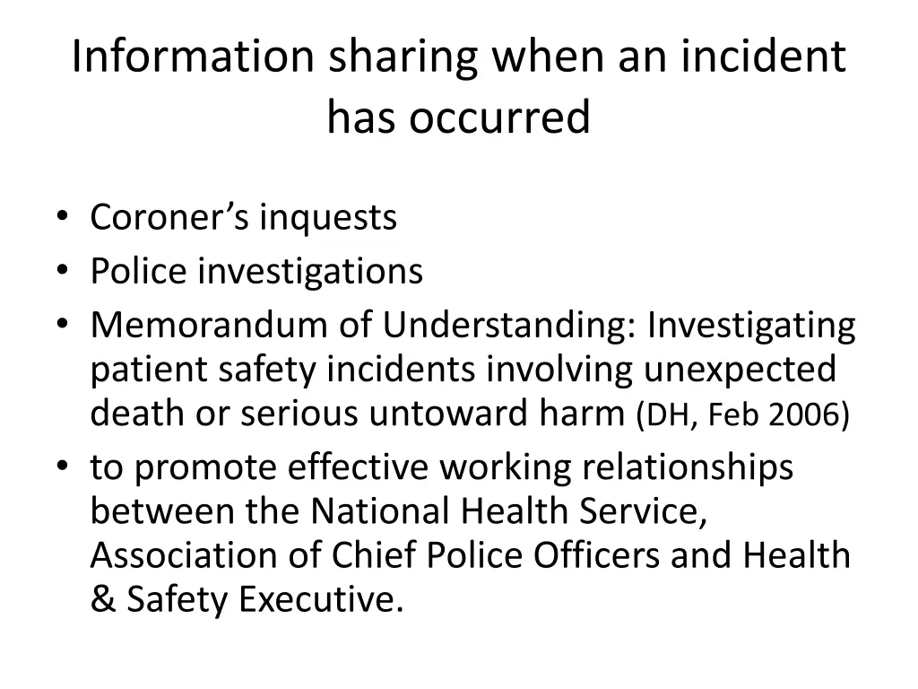 information sharing when an incident has occurred