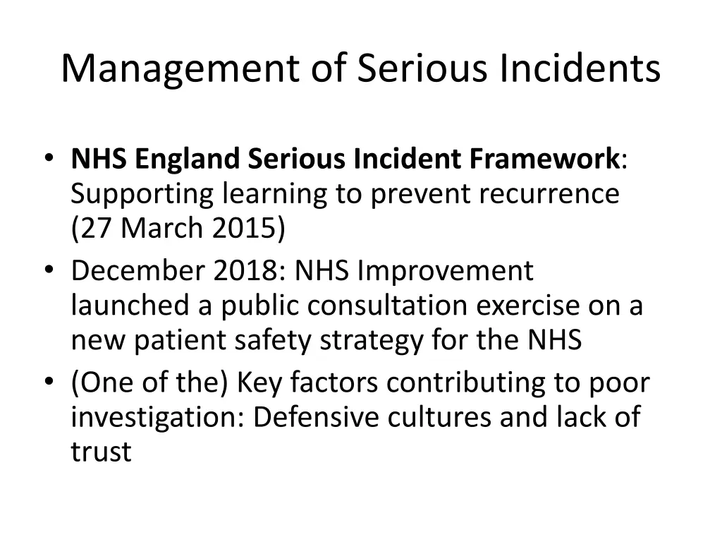 management of serious incidents