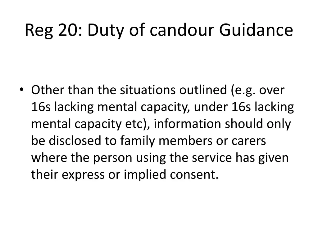 reg 20 duty of candour guidance 1