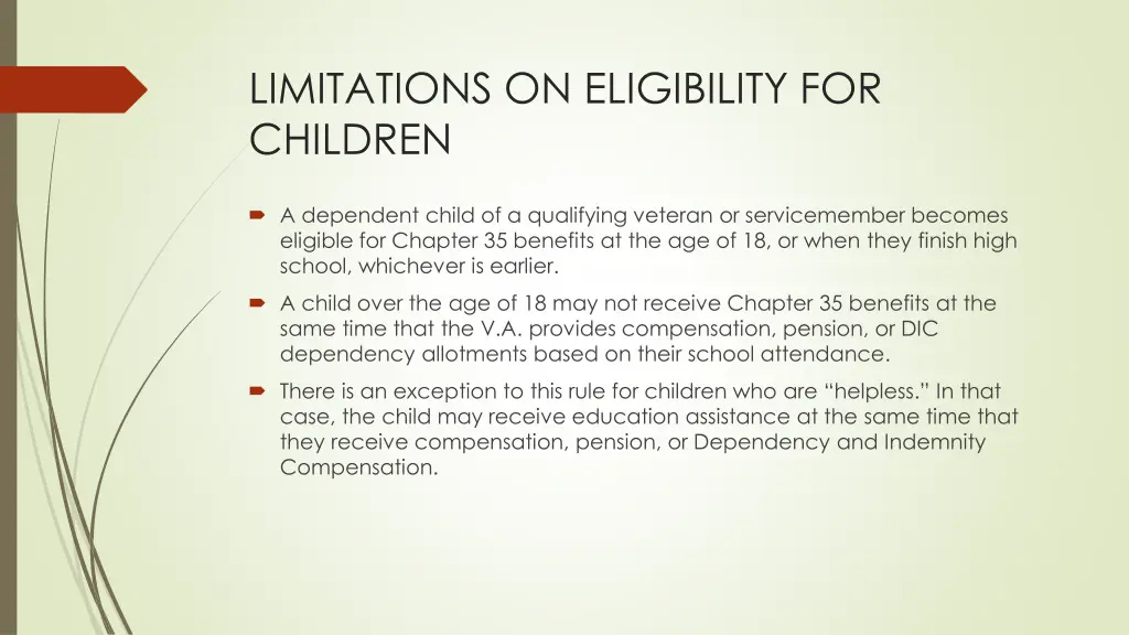 limitations on eligibility for children