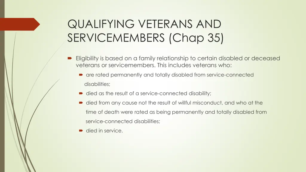 qualifying veterans and servicemembers chap 35