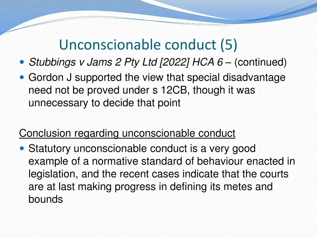 unconscionable conduct 5 stubbings v jams