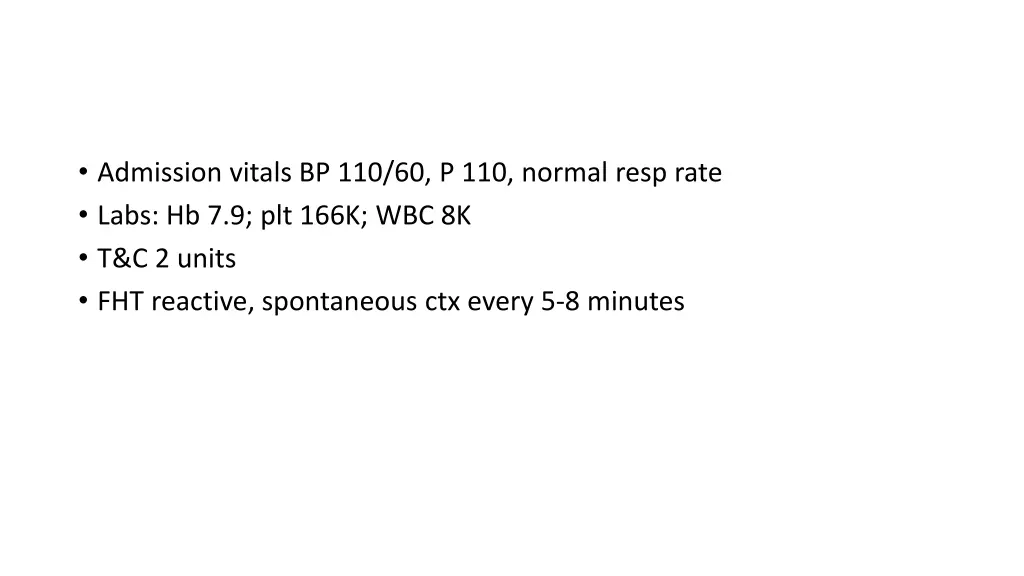 admission vitals bp 110 60 p 110 normal resp rate