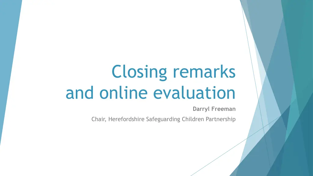 closing remarks and online evaluation