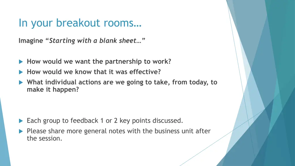 in your breakout rooms