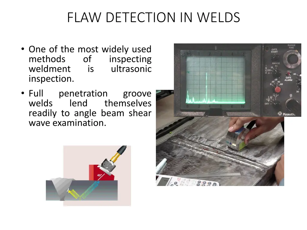 flaw detection in welds