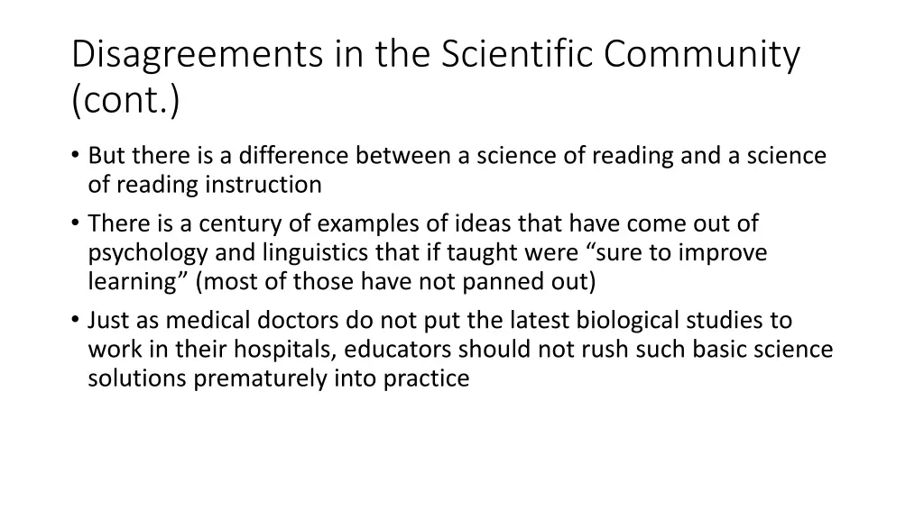 disagreements in the scientific community cont 3