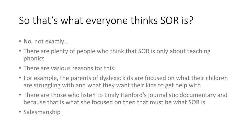 so that s what everyone thinks sor is