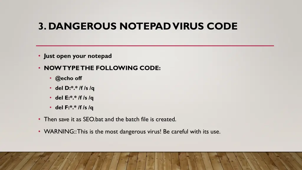 3 dangerous notepad virus code