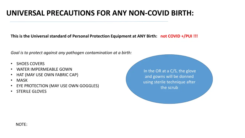 universal precautions for any non covid birth