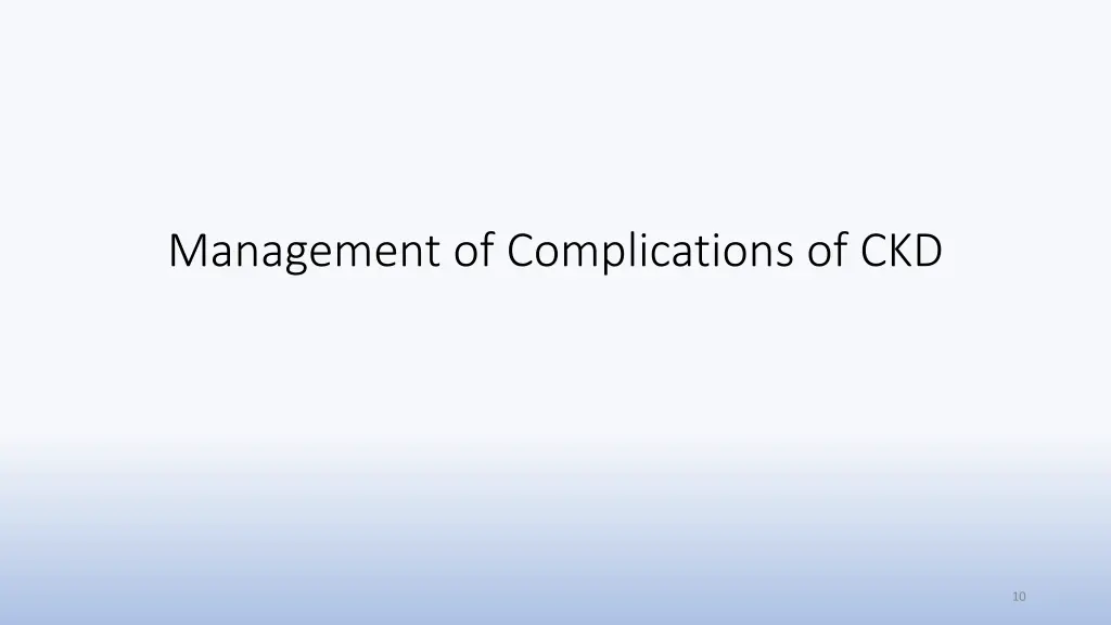 management of complications of ckd