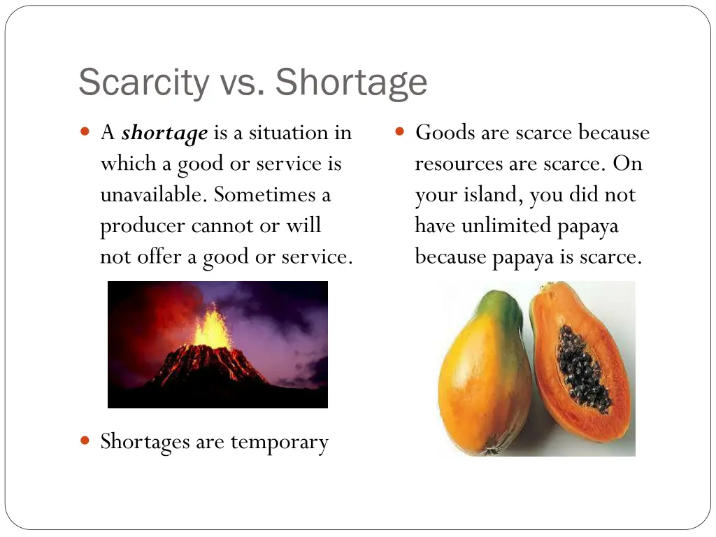 scarcity vs shortage