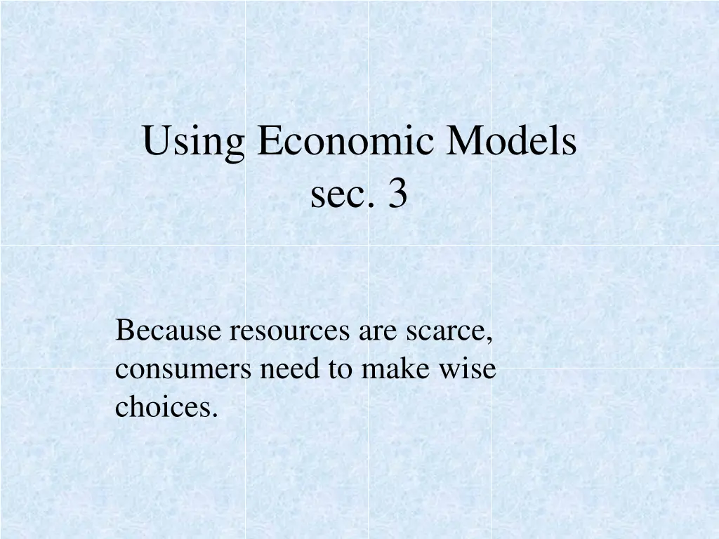 using economic models sec 3