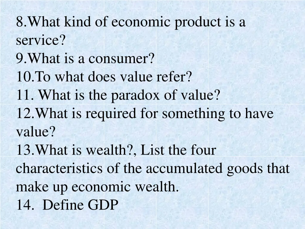 8 what kind of economic product is a service