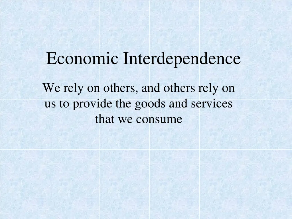 economic interdependence