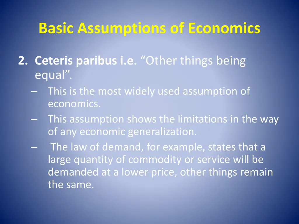 basic assumptions of economics 1