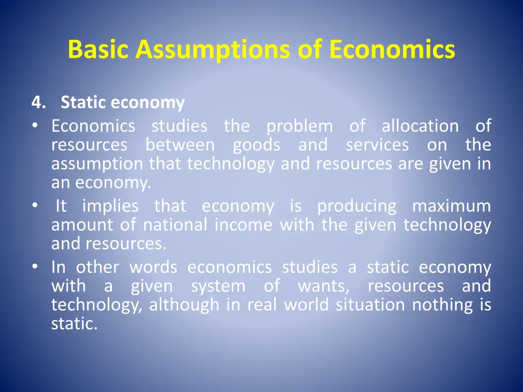 basic assumptions of economics 3