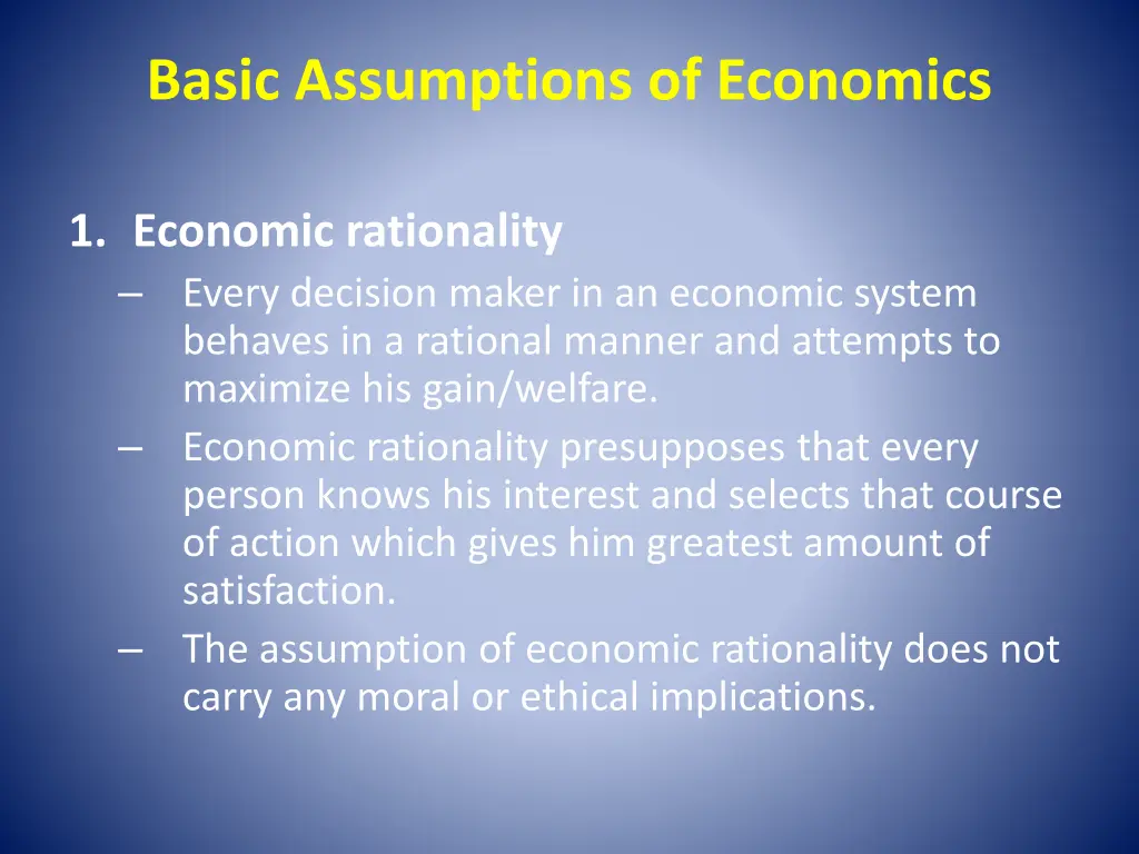 basic assumptions of economics