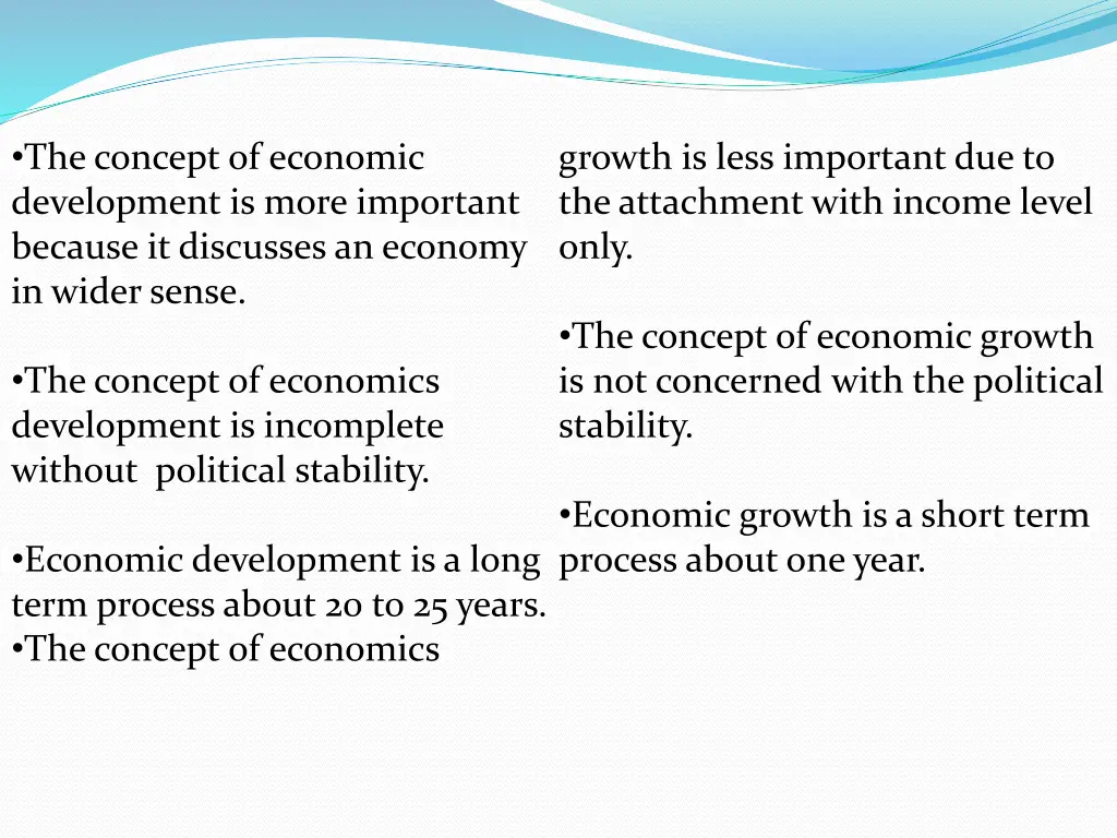 the concept of economic development is more