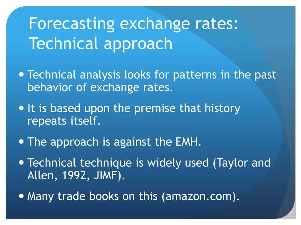 forecasting exchange rates technical approach