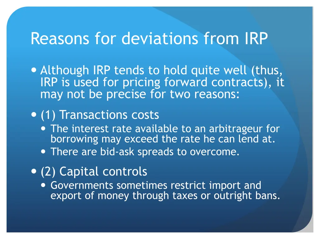 reasons for deviations from irp