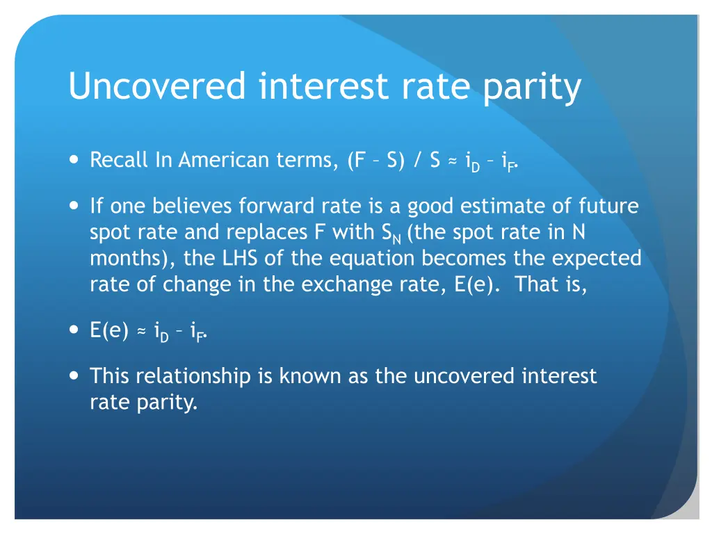 uncovered interest rate parity