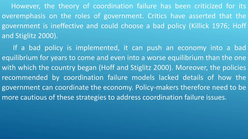 however the theory of coordination failure