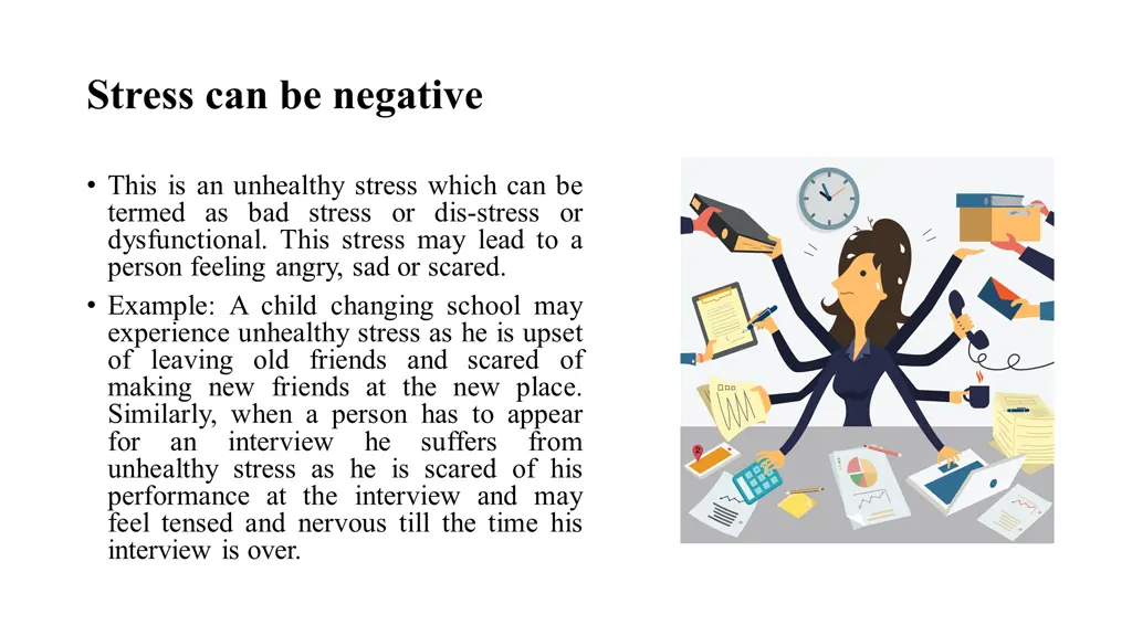stress can be negative