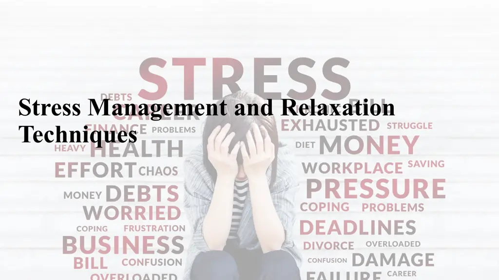 stress management and relaxation techniques