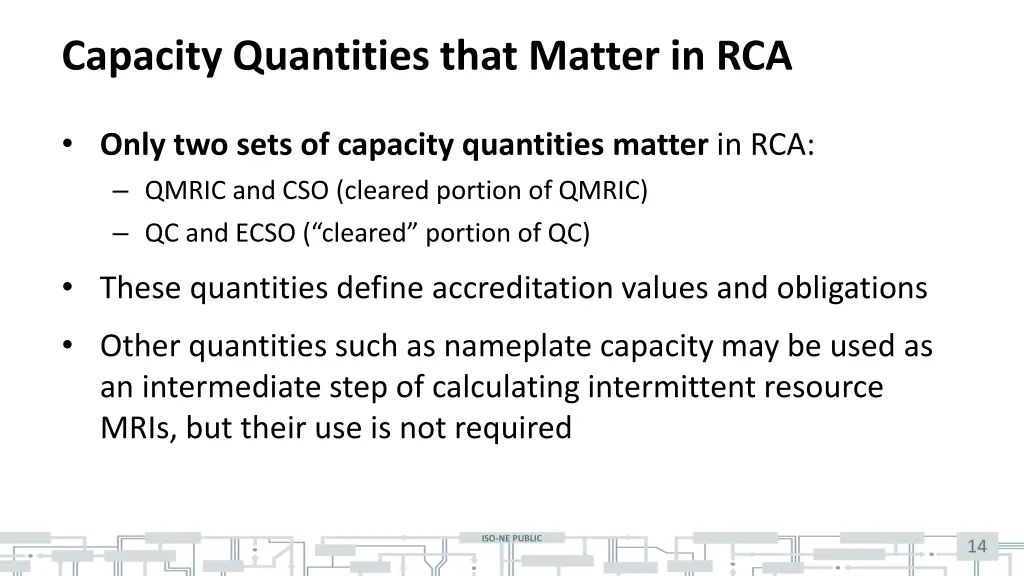 capacity quantities that matter in rca