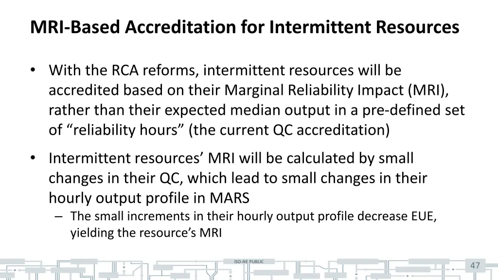 mri based accreditation for intermittent resources