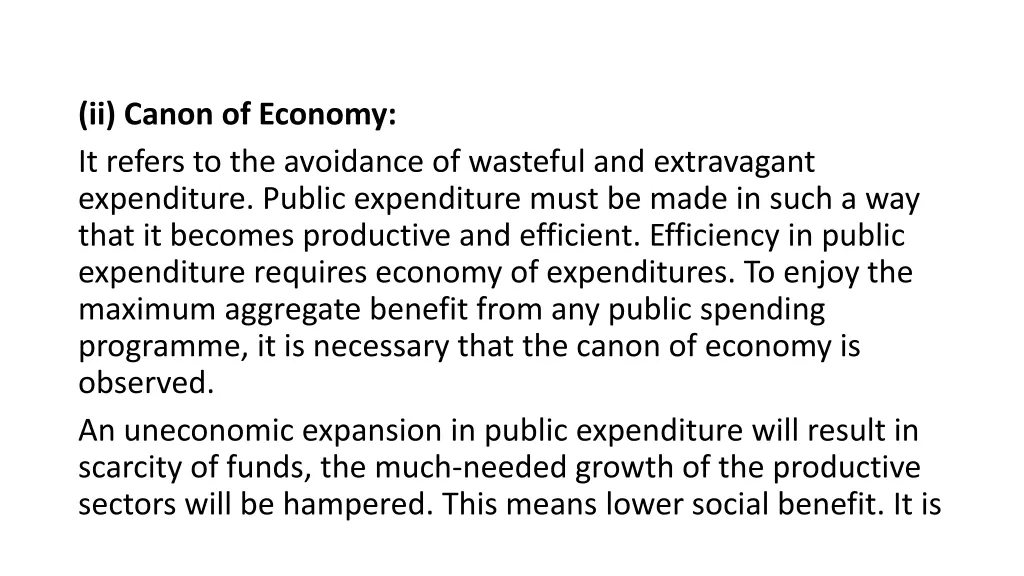 ii canon of economy it refers to the avoidance