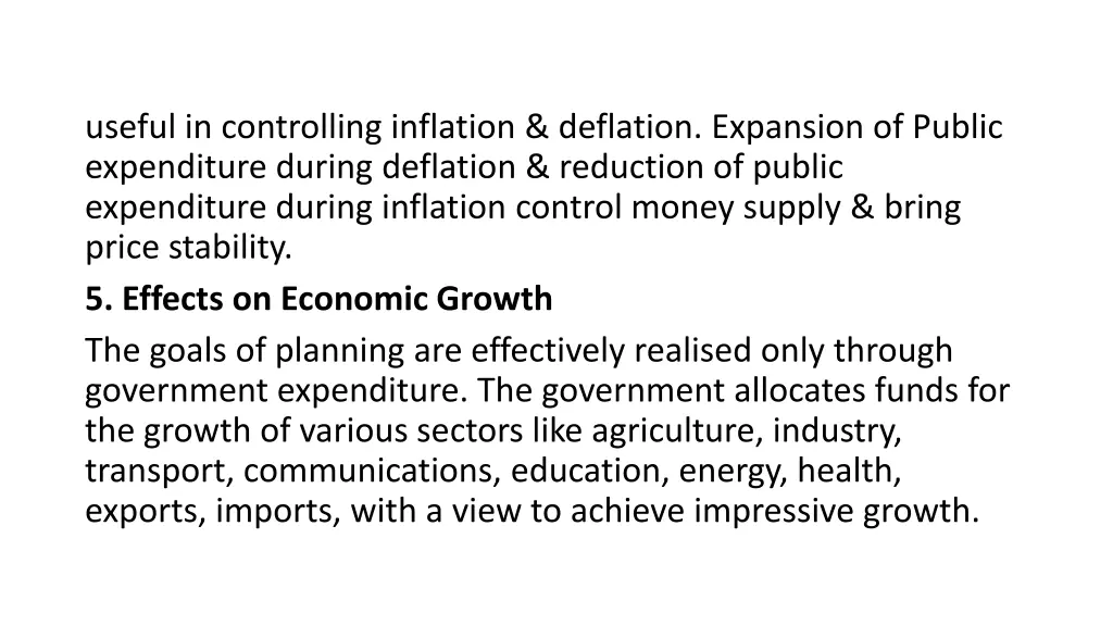 useful in controlling inflation deflation