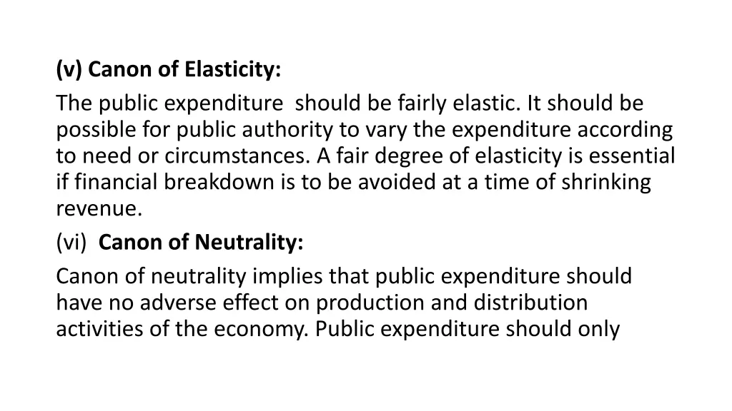 v canon of elasticity the public expenditure