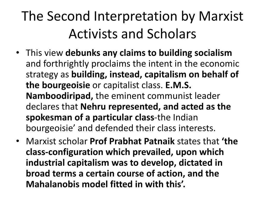 the second interpretation by marxist activists