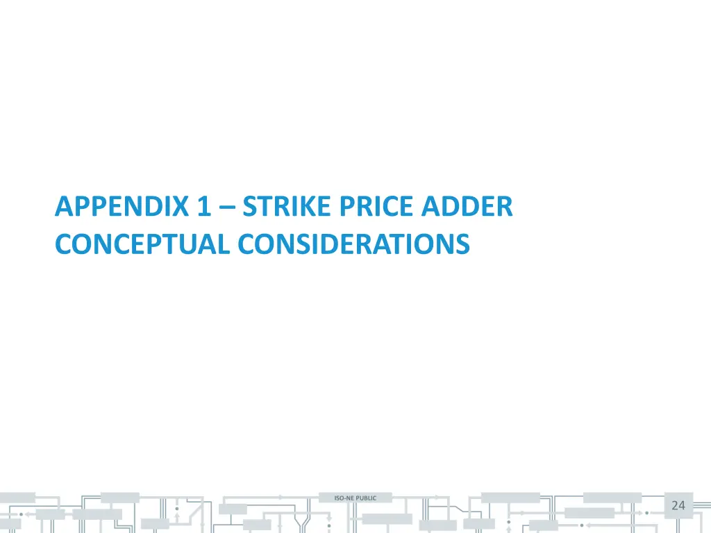 appendix 1 strike price adder conceptual